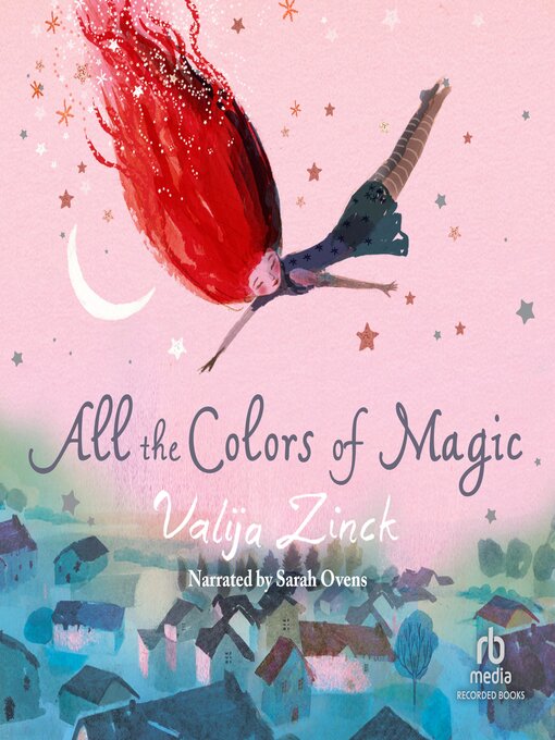 Title details for All the Colors of Magic by Valiji Zinck - Wait list